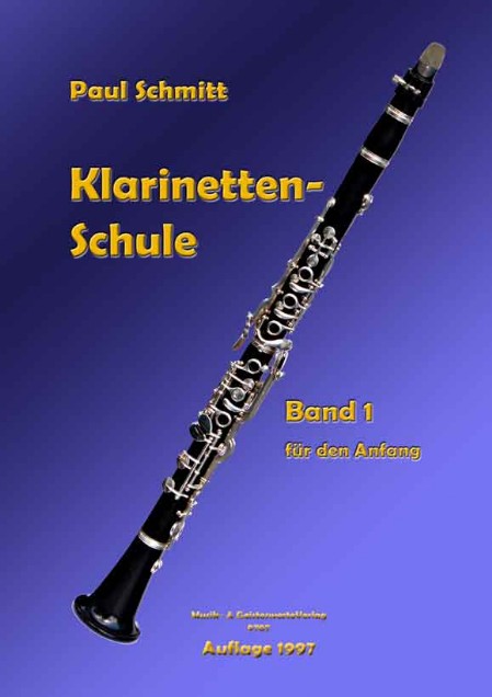Paul Schmitt Klarinettenschule Bd. 1 (Auflage 1997)